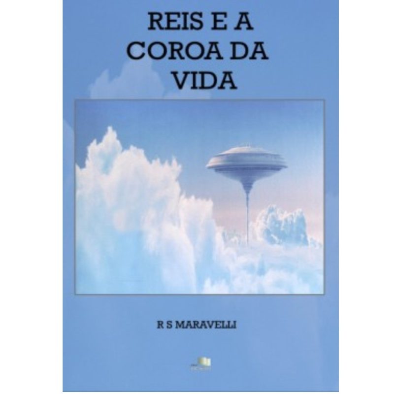 Reis e a coroa da vida