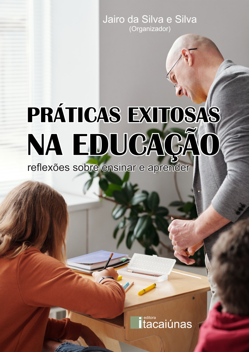 Práticas exitosas na educação: reflexões sobre ensinar e aprender