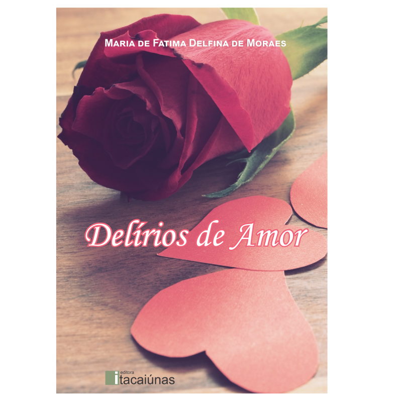 Delírios de Amor