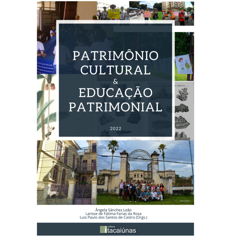 Patrimônio cultural e educação patrimonial