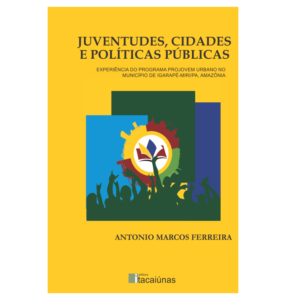 JUVENTUDES, CIDADES E POLÍTICAS PÚBLICAS