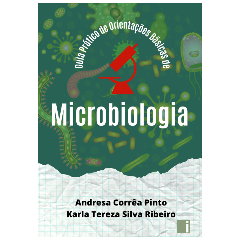 Guia prático de orientações básicas de microbiologia
