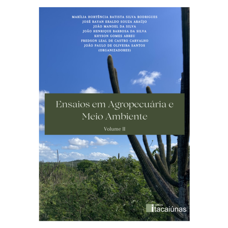 ENSAIOS EM AGROPECUÁRIA E MEIO AMBIENTE (VOL. 2)