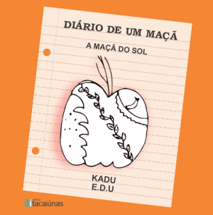 Diário de um maçã: a maçã do sol