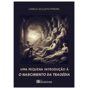 e-book Uma pequena introdução à O Nascimento da Tragédia