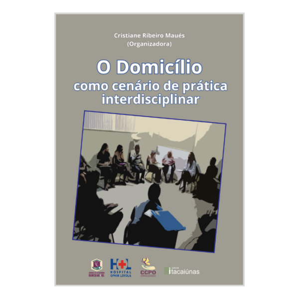 O domicílio como cenário de prática interdisciplinar