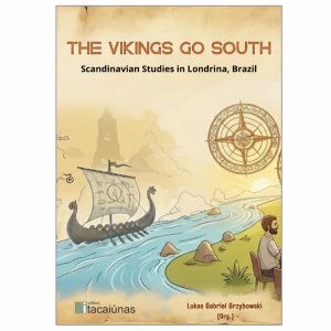 The Vikings go South: Scandinavian Studies in Londrina, Brazil